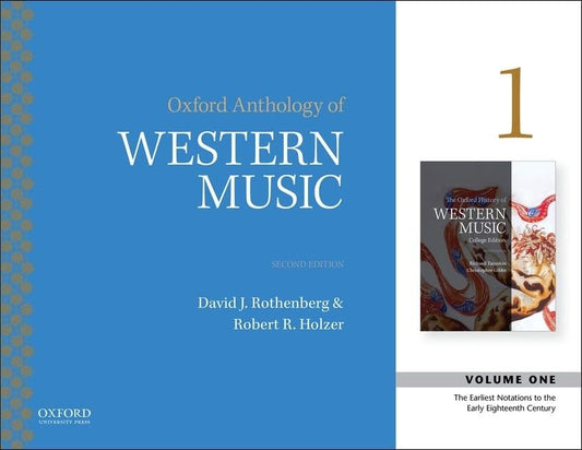 Oxford Anthology of Western Music: Volume 1: The Earliest Notations to the Early-Eighteenth Century book cover