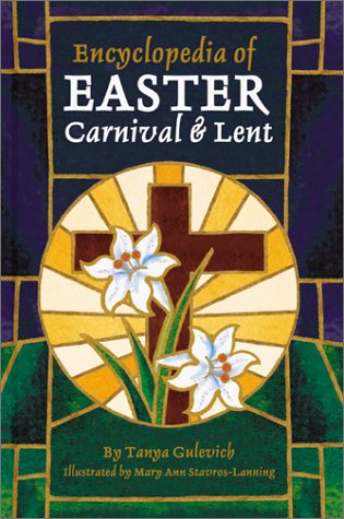 Encyclopedia of Easter, Carnival & Lent book cover