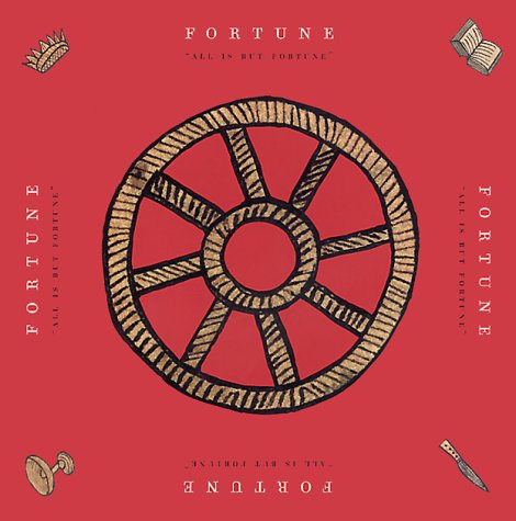 Fortune: All is But Fortune