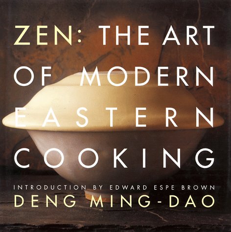 Zen: The Art of Modern Eastern Cooking book cover
