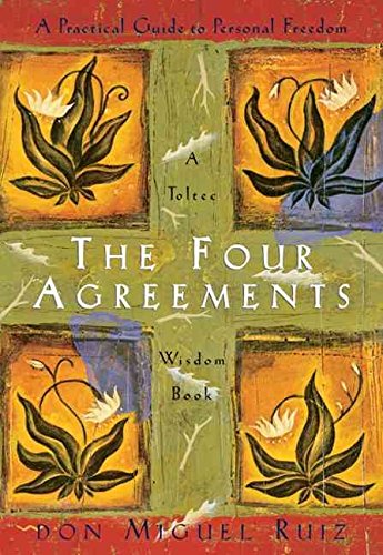 [(The Four Agreements : Practical Guide to Personal Freedom)] [Author: Don Miguel Ruiz] published on (December, 1997)