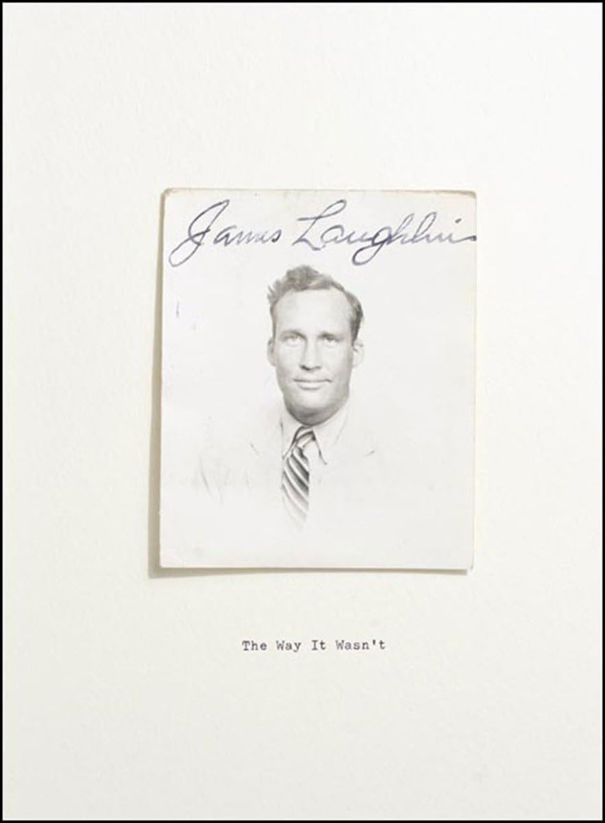Way It Wasn't: From the Files of James Laughlin book cover