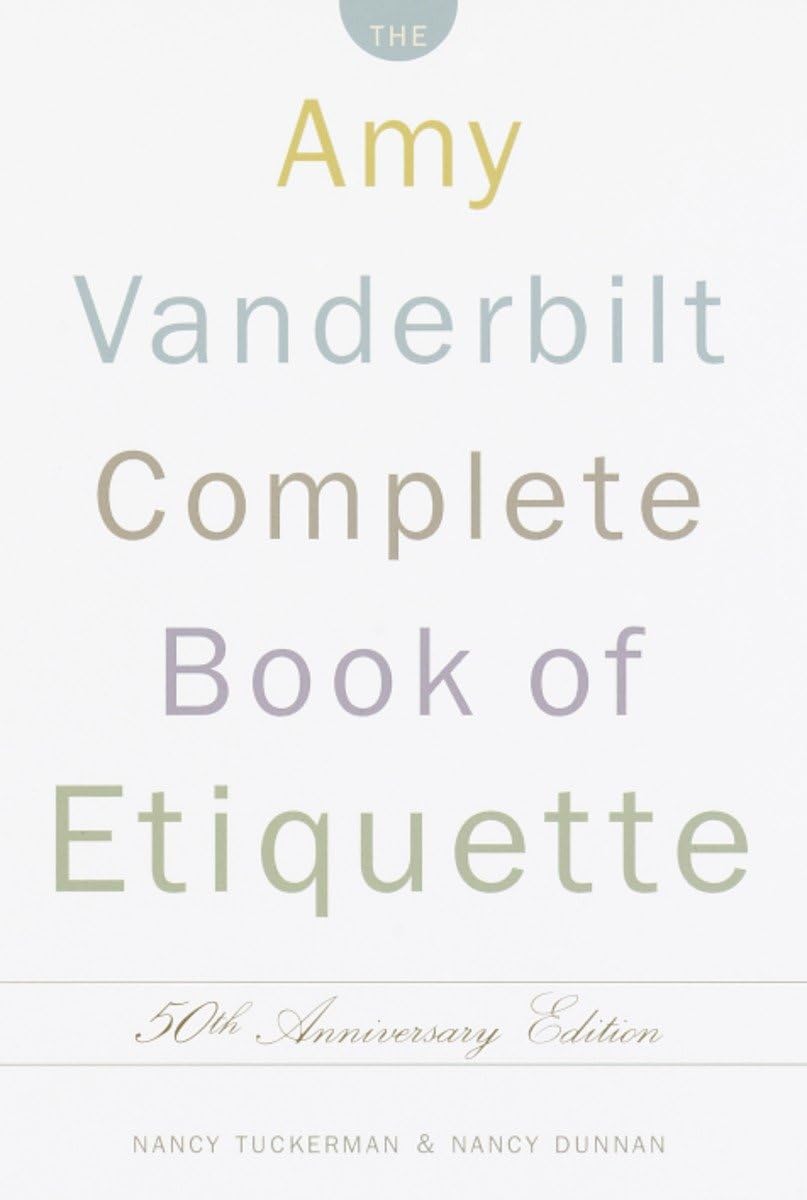Amy Vanderbilt Complete Book of Etiquette: 50th Anniversay Edition (Updated) book cover