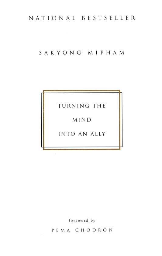 Turning the Mind Into an Ally (Revised) book cover