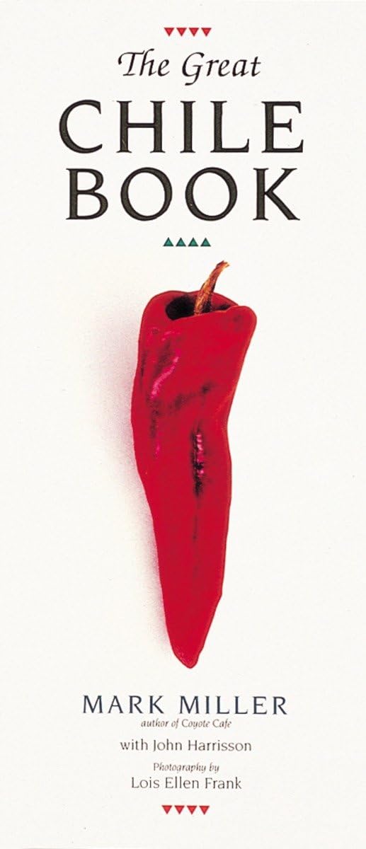 Great Chile Book: [A Cookbook] book cover