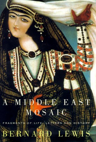 Middle East Mosaic: Fragments of Life, Letters, and History book cover