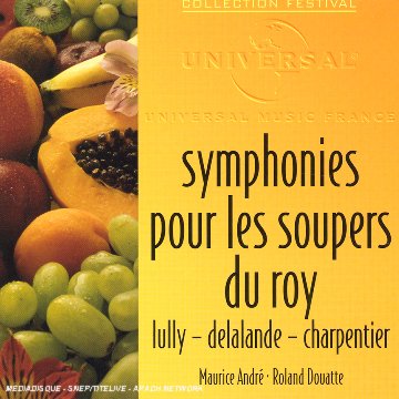 Delalande: Symphonies Pour Les Soupers Du Roy book cover