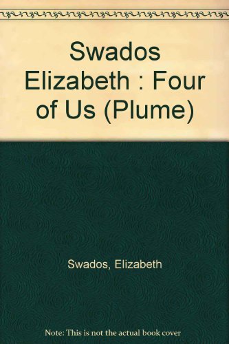 Four of Us: A Family Memoir