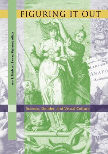 Figuring It Out: Science, Gender, and Visual Culture book cover