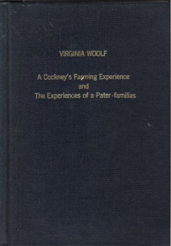 A Cockney's Farming Experience and The Experiences of a Pater-familias book cover