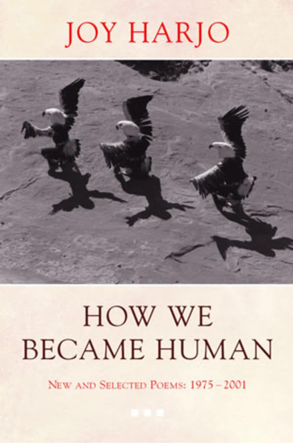 How We Became Human: New and Selected Poems 1975-2002 (Revised) book cover
