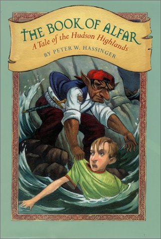 Book of Alfar: A Tale of the Hudson Highlands book cover