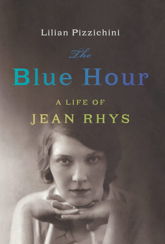 Blue Hour: A Life of Jean Rhys book cover