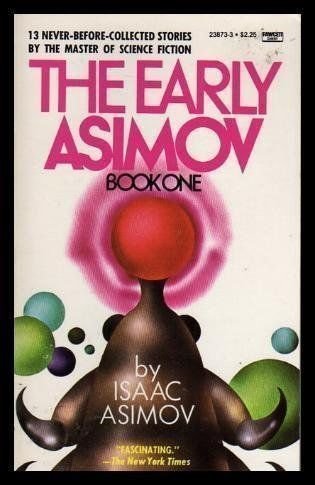 Early Asimov Book I book cover