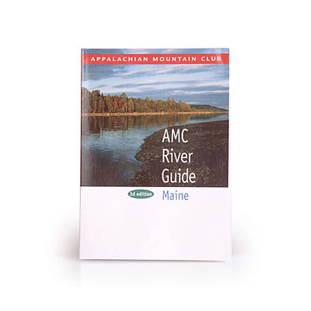 Quiet Water Canoe Guide Maine: Best Paddling Lakes and Ponds for All Ages book cover