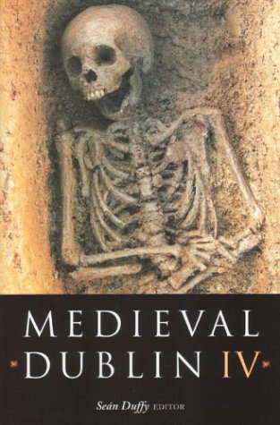 Medieval Dublin IV