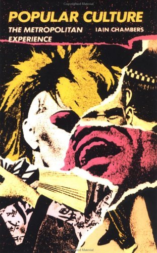 Popular Culture: The Metropolitan Experience book cover
