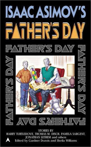 Isaac Asimov's Father's Day