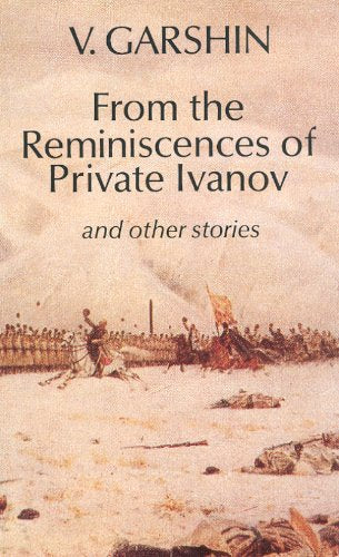 From the Reminiscences of Private Ivanov: & Other Stories book cover