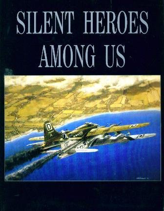 Silent Heroes Among Us: Final Flights of the Mighty 8th book cover