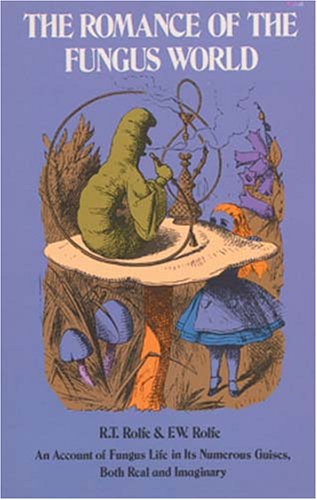 Romance of the Fungus World (Revised)