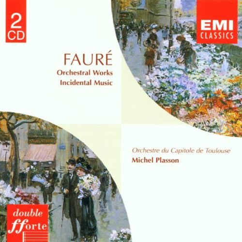 Faure: Orchestral Works / Incidental Music book cover