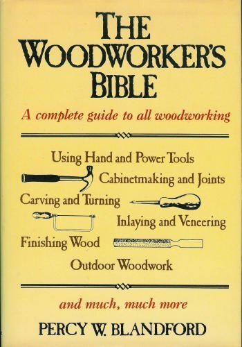 Woodworkers Bible