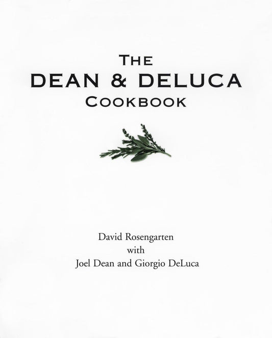 Dean and DeLuca Cookbook