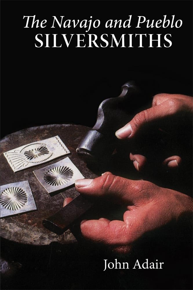 Navajo and Pueblo Silversmiths (Revised)