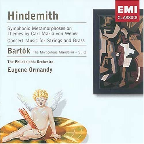 Hindemith: Symphonic Metamorphoses, Concert Music for Strings and Brass / Bartok: The Miraculous Mandarin Suite