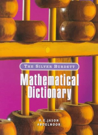 Silver Burdett Mathematical Dictionary