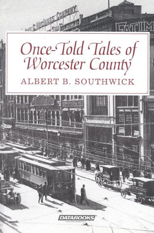 Once-Told Tales of Worcester County book cover