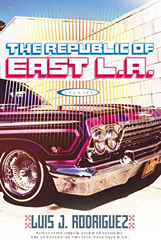 Republic of East L.A.: Stories