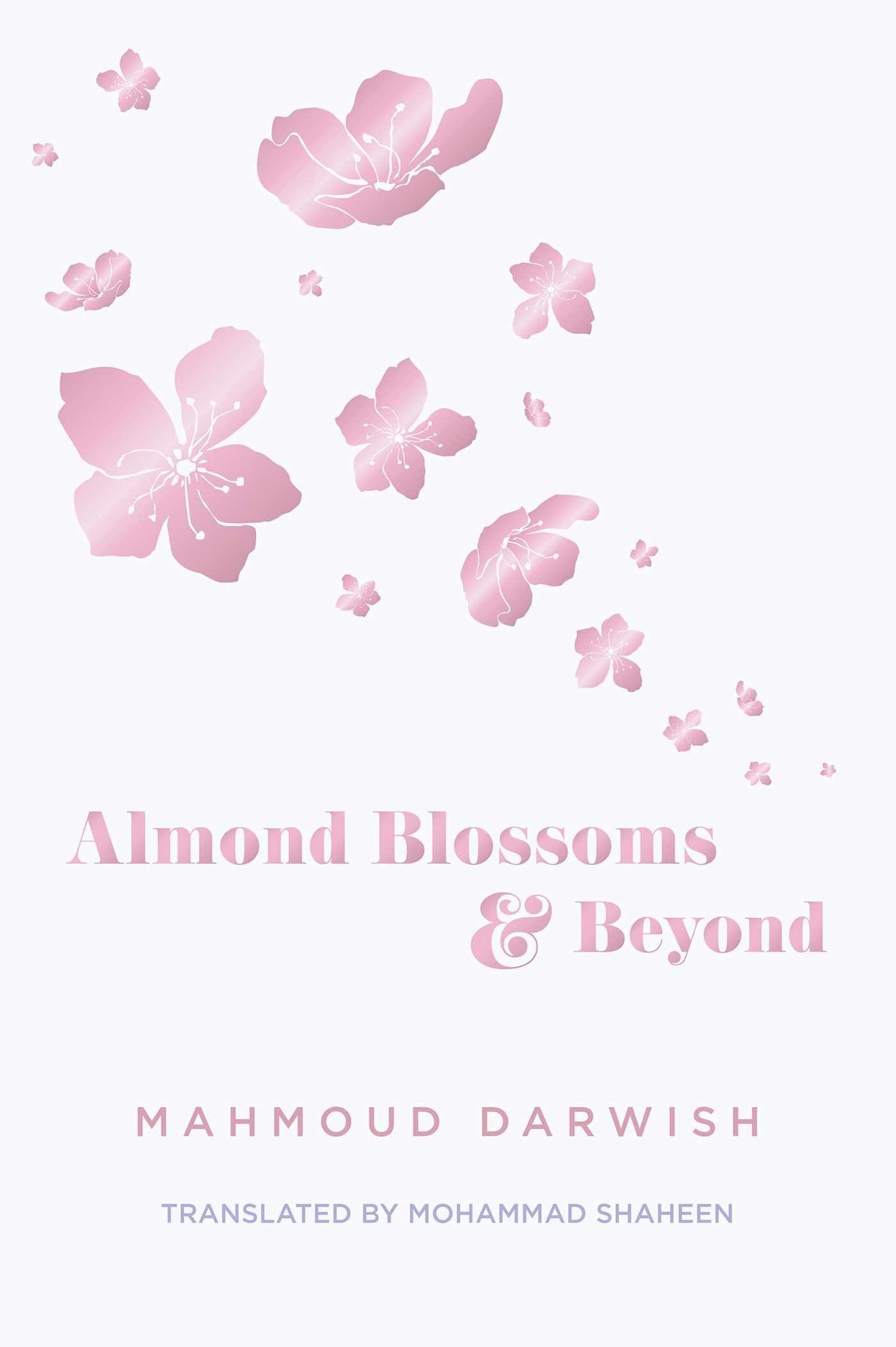 Almond Blossoms and Beyond