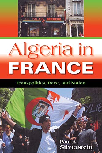 Algeria in France: Transpolitics, Race, and Nation