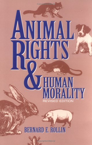 Animal Rights/Human Morality (Revised) (Revised) book cover