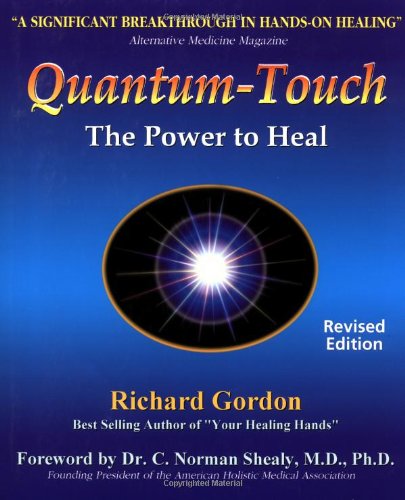Quantum Touch: The Power to Heal (Revised) book cover