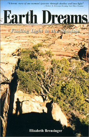 Earth Dreams: Finding Light in the Shadow book cover