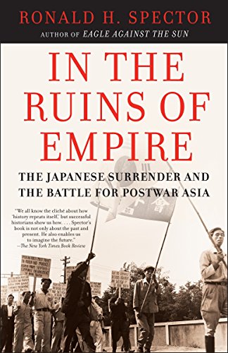 In the Ruins of Empire: The Japanese Surrender and the Battle for Postwar Asia book cover