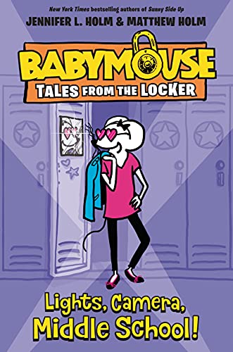 Lights, Camera, Middle School! book cover