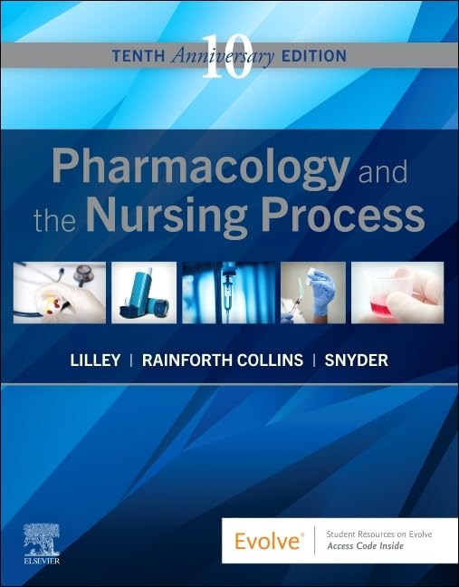 Pharmacology and the Nursing Process book cover