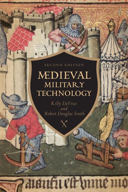 Medieval Military Technology, Second Edition book cover