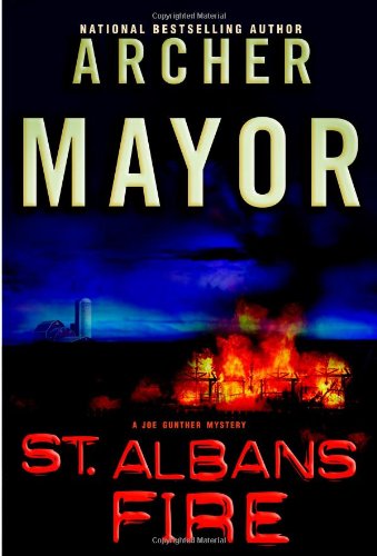 St. Albans Fire (Joe Gunther Mysteries)