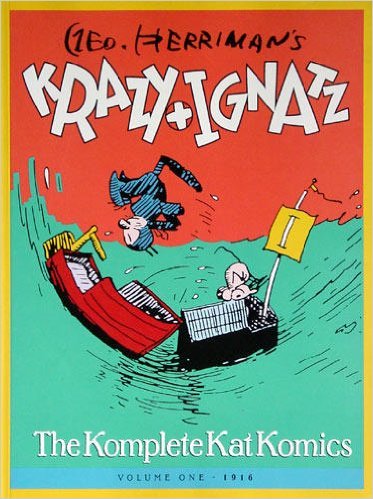 Geo. Herriman's KRAZY + IGNATZ ... the complete Kat Komics Volumes 1-9 (1916-1924) book cover