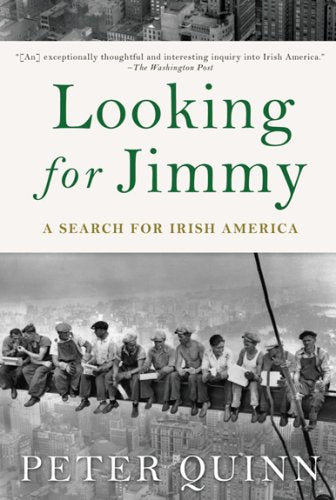 Looking for Jimmy: A Search for Irish America book cover