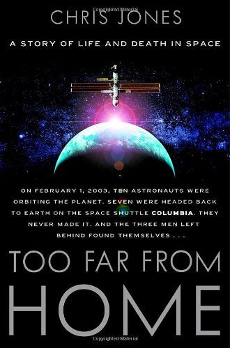 Too Far from Home: A Story of Life and Death in Space book cover