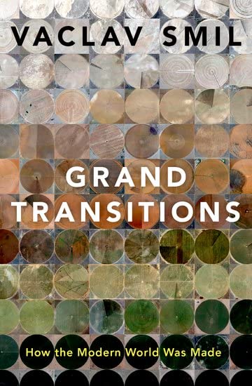 Grand Transitions: How the Modern World Was Made book cover