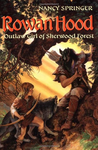 Rowan Hood: Outlaw Girl of Sherwood Forest