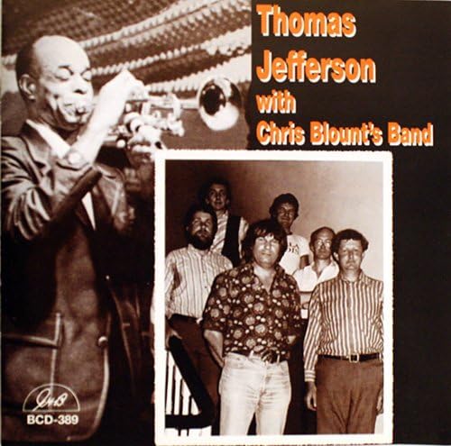 Thomas Jefferson with Chris Blount's Band