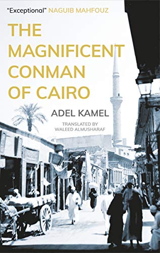 Magnificent Conman of Cairo book cover